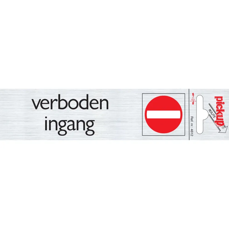 Pictogram verboden ingang aluminium 6,5 x 4,4 cm