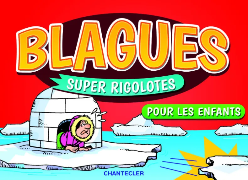 Blagues super rigolotes pour les enfants