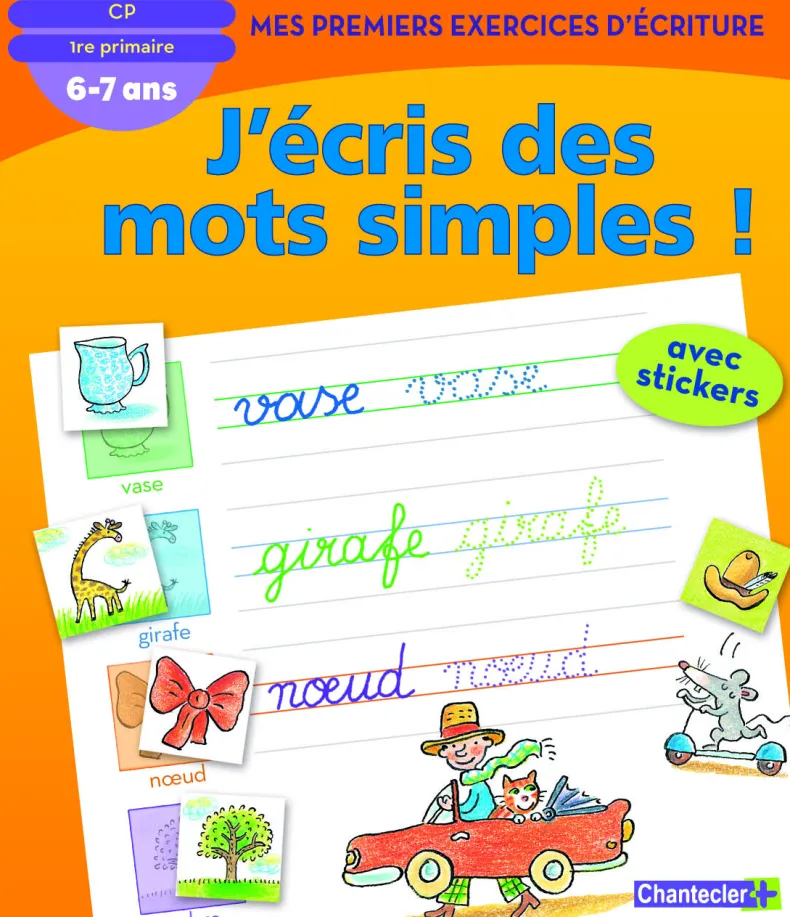 Mes premiers exercices d'écriture: des mots simples