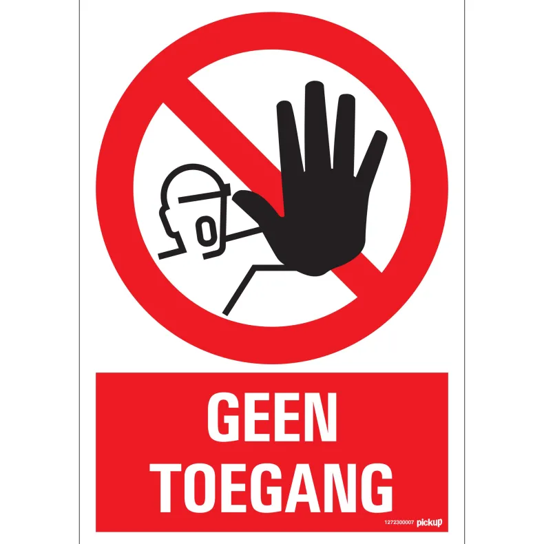 Pictogram geen toegang 23 x 33 cm