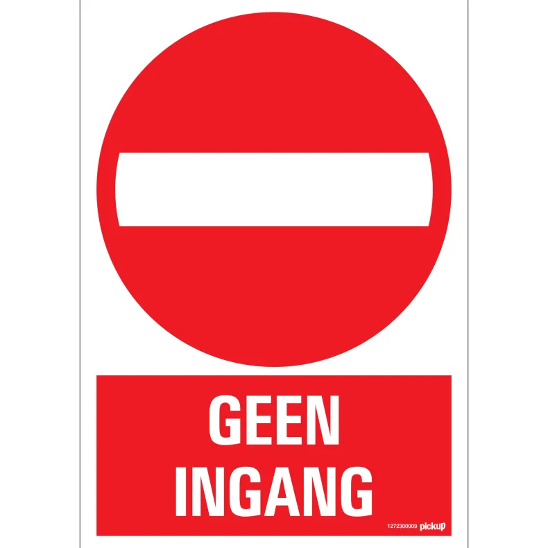 Pictogram geen ingang 23 x 33 cm
