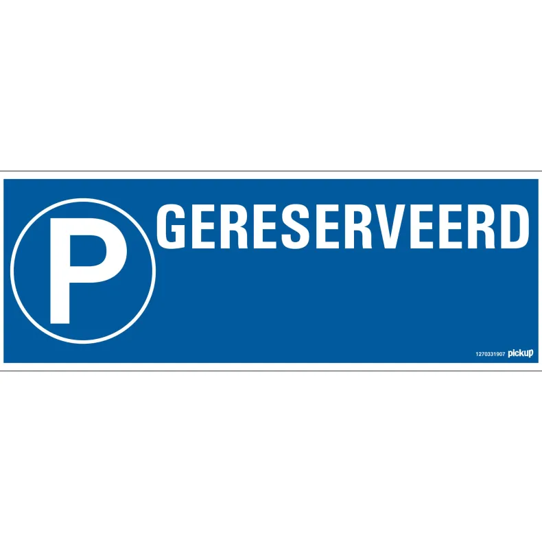 Pictogram gereserveerd + P 33 x 12 cm